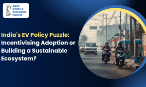 India's EV Policy Puzzle Incentivising Adoption or Building a Sustainable Ecosystem