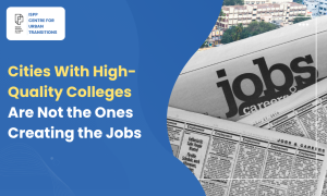 Cities With High-Quality Colleges Are Not the Ones Creating the Jobs