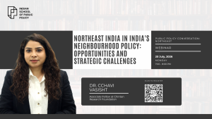 Northeast India in India's Neighbourhood Policy Opportunities and Strategic Challenges