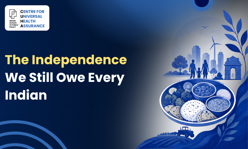 The Independence We Still Owe Every Indian