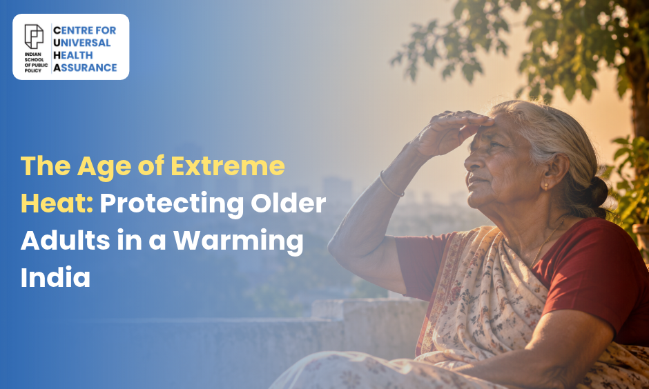 The Age of Extreme Heat_ Protecting Older Adults in a Warming India