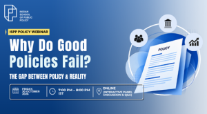 Why Do Good Policies Fail?