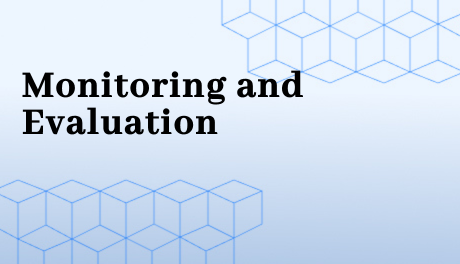 Monitoring And Evaluation