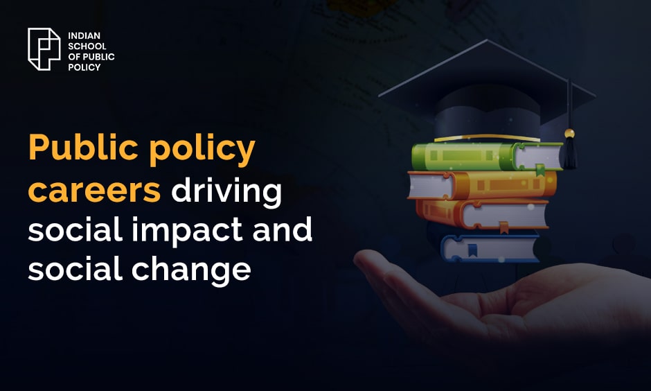 Public policy careers that drive social impact and sustainable change